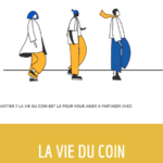 LA VIE DU COIN